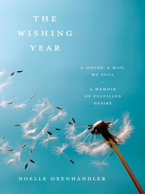 Title details for The Wishing Year by Noelle Oxenhandler - Available